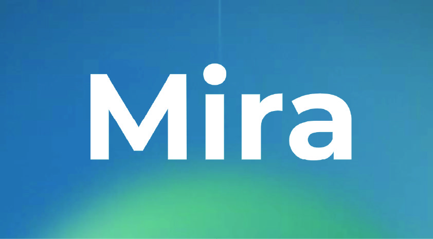 Mira – Pioneering 24/7 AI-Driven Well-Being Solutions